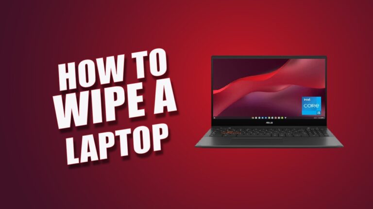 How To Wipe A Laptop