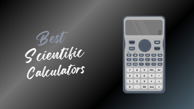 Best Scientific Calculators