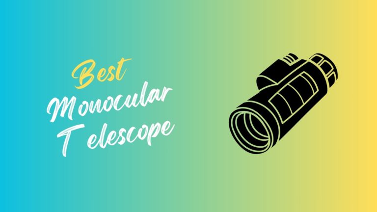 Best Monocular Telescope