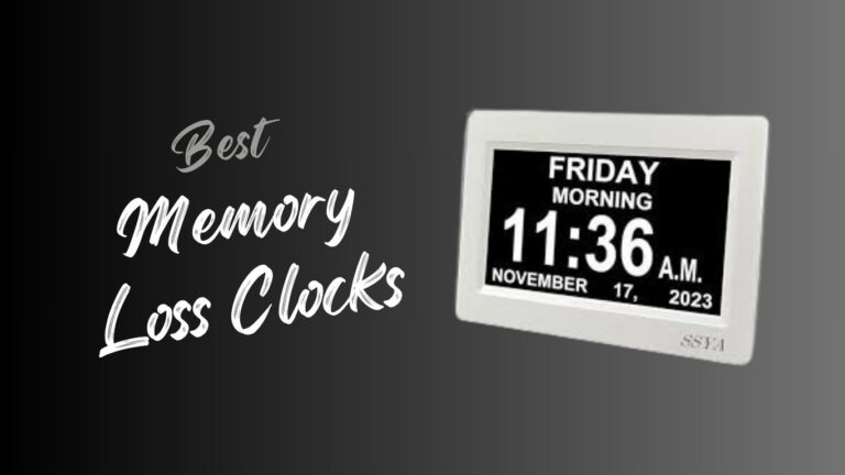 Best Memory Loss Clocks