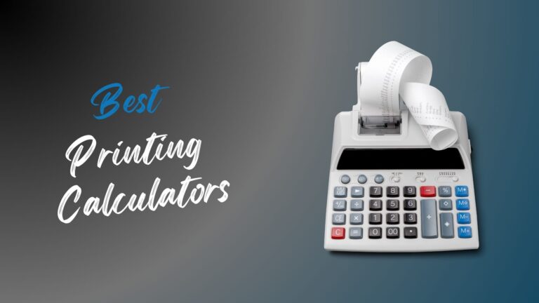 Best Printing Calculators