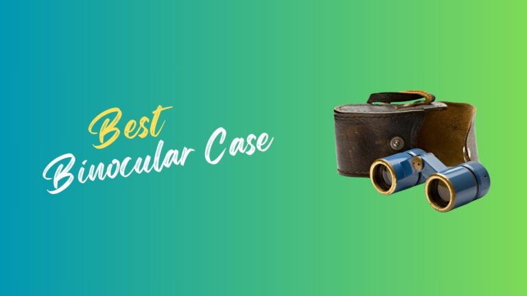 Binoculars Case