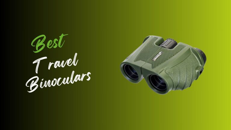 Travel Binoculars