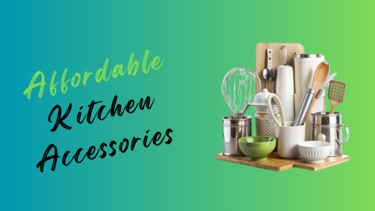 Affordable Kitchen Accessories