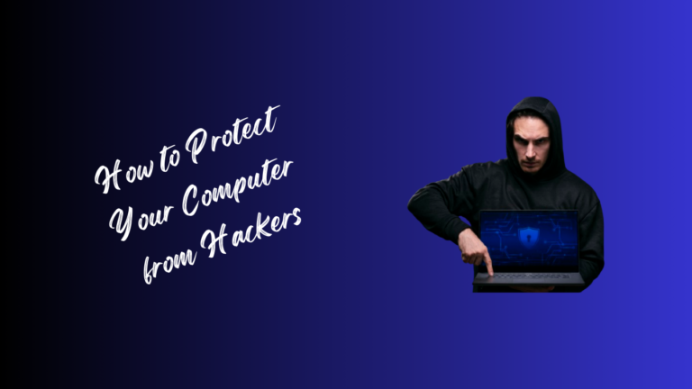 protect your computer from hackers